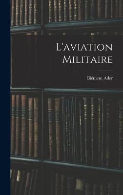 L'aviation militaire