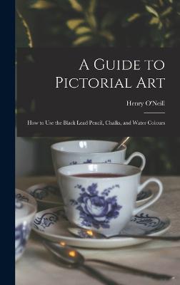 Guide to Pictorial Art