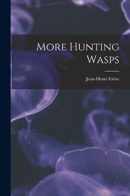 More Hunting Wasps