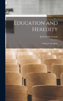 Education and Heredity