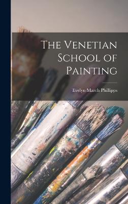 The Venetian School of Painting