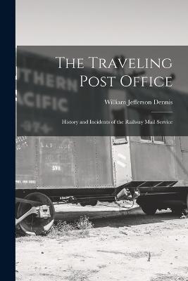 The Traveling Post Office