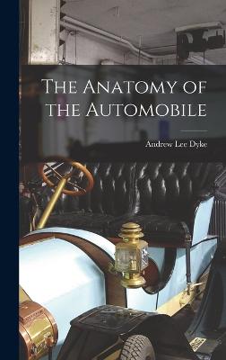 Anatomy of the Automobile