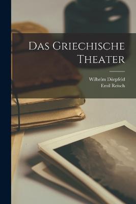 Das Griechische Theater