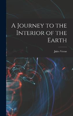 A Journey to the Interior of the Earth