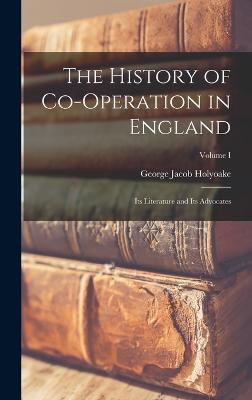 The History of Co-operation in England