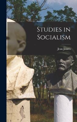 Studies in Socialism