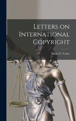 Letters on International Copyright