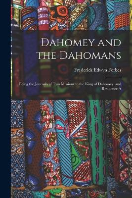 Dahomey and the Dahomans