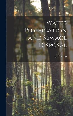 Water Purification and Sewage Disposal