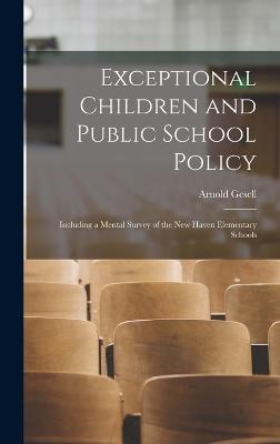 Exceptional Children and Public School Policy