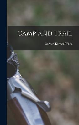 Camp and Trail