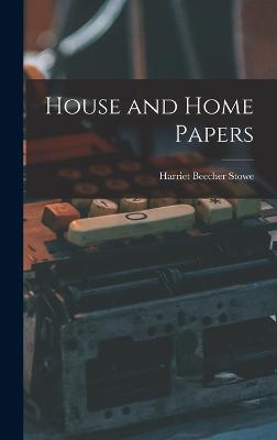 House and Home Papers