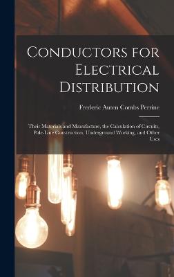 Conductors for Electrical Distribution