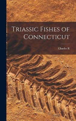 Triassic Fishes of Connecticut