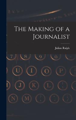 Making of a Journalist