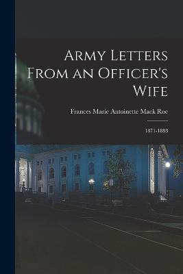 Army Letters From an Officer's Wife