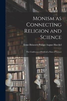 Monism as Connecting Religion and Science