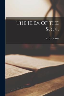 Idea of the Soul