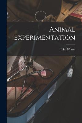 Animal Experimentation