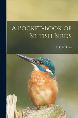 A Pocket-Book of British Birds