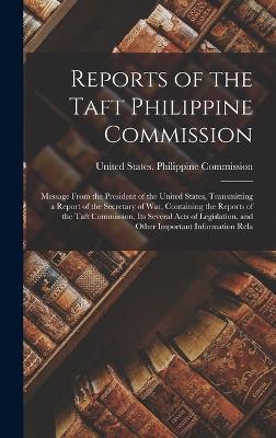 Reports of the Taft Philippine Commission