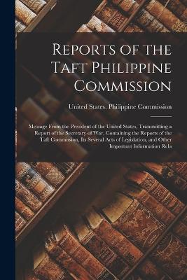 Reports of the Taft Philippine Commission