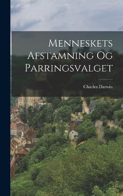 Menneskets Afstamning Og Parringsvalget