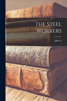 Steel Workers