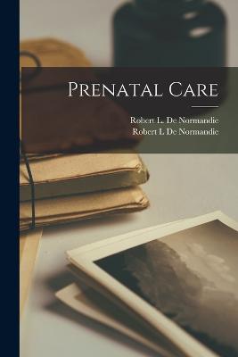 Prenatal Care