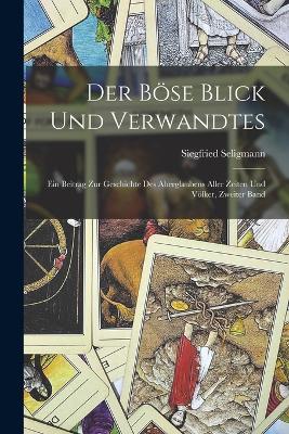 Der Boese Blick und Verwandtes