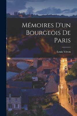 Memoires d'un Bourgeois de Paris