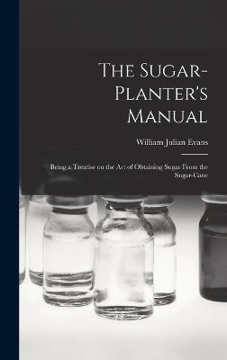 Sugar-Planter's Manual