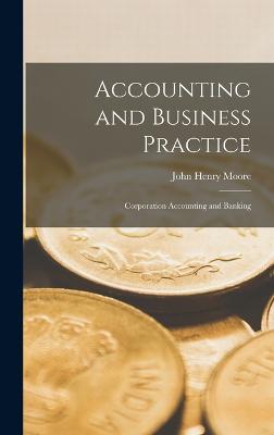 Accounting and Business Practice