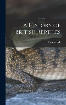 History of British Reptiles