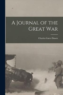 A Journal of the Great War