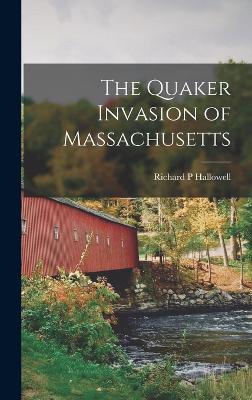 Quaker Invasion of Massachusetts