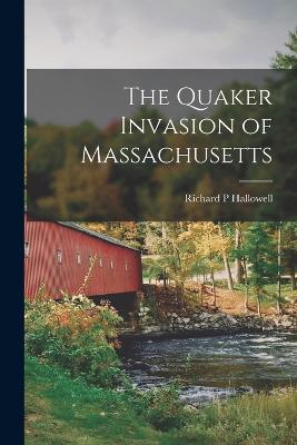 Quaker Invasion of Massachusetts