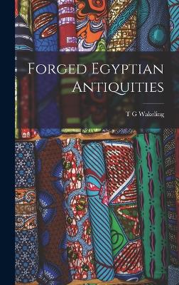 Forged Egyptian Antiquities