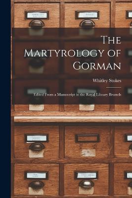 The Martyrology of Gorman