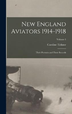 New England Aviators 1914-1918