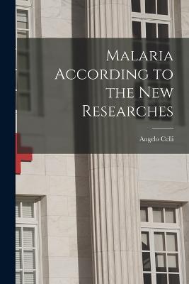 Malaria According to the New Researches