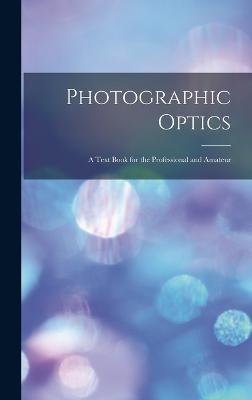 Photographic Optics