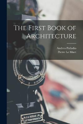 First Book of Architecture