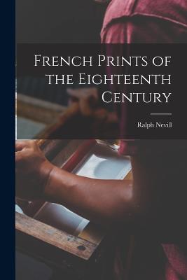 French Prints of the Eighteenth Century