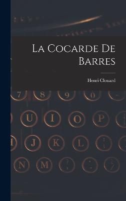 La Cocarde De Barres