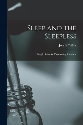 Sleep and the Sleepless