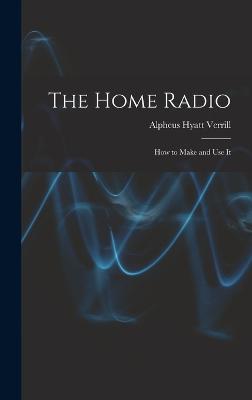 The Home Radio