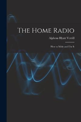 The Home Radio