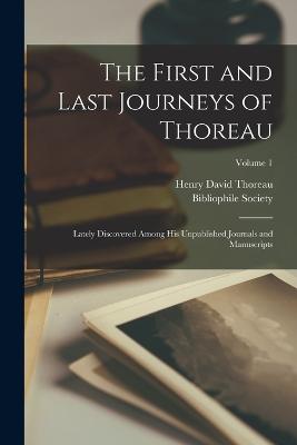 First and Last Journeys of Thoreau